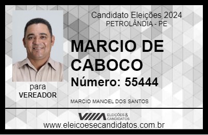 Candidato MARCIO DE CABOCO 2024 - PETROLÂNDIA - Eleições