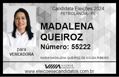 Candidato MADALENA QUEIROZ 2024 - PETROLÂNDIA - Eleições