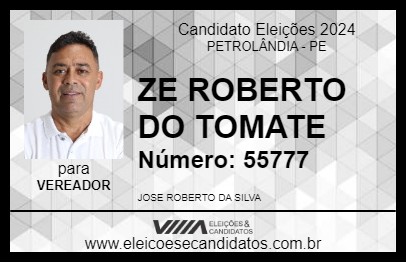 Candidato ZE ROBERTO DO TOMATE 2024 - PETROLÂNDIA - Eleições