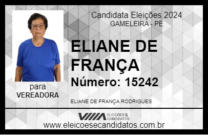 Candidato ELIANE DE FRANÇA 2024 - GAMELEIRA - Eleições