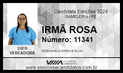 Candidato IRMÃ ROSA 2024 - GAMELEIRA - Eleições