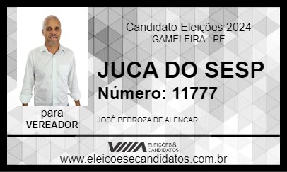 Candidato JUCA DO SESP 2024 - GAMELEIRA - Eleições