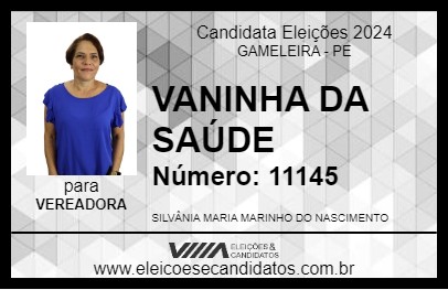 Candidato VANINHA DA SAÚDE 2024 - GAMELEIRA - Eleições