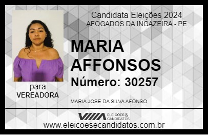 Candidato MARIA AFFONSOS 2024 - AFOGADOS DA INGAZEIRA - Eleições