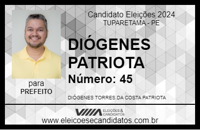 Candidato DIÓGENES PATRIOTA 2024 - TUPARETAMA - Eleições