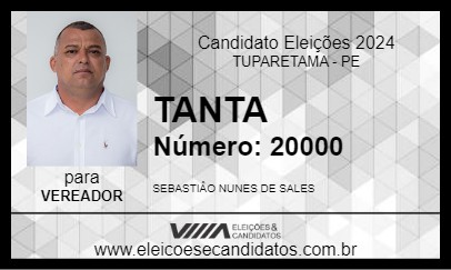 Candidato TANTA 2024 - TUPARETAMA - Eleições