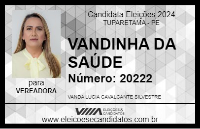 Candidato VANDINHA DA SAÚDE 2024 - TUPARETAMA - Eleições