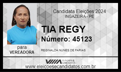 Candidato TIA REGY 2024 - INGAZEIRA - Eleições