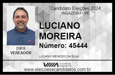 Candidato LUCIANO MOREIRA 2024 - INGAZEIRA - Eleições