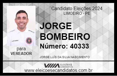 Candidato JORGE BOMBEIRO 2024 - LIMOEIRO - Eleições