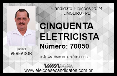 Candidato CINQUENTA ELETRICISTA 2024 - LIMOEIRO - Eleições