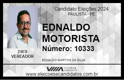 Candidato EDNALDO MOTORISTA 2024 - PAULISTA - Eleições