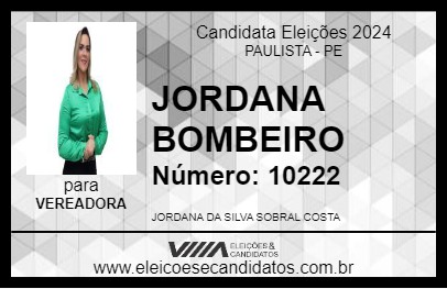 Candidato JORDANA BOMBEIRO 2024 - PAULISTA - Eleições