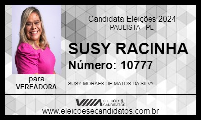 Candidato SUSY RACINHA 2024 - PAULISTA - Eleições