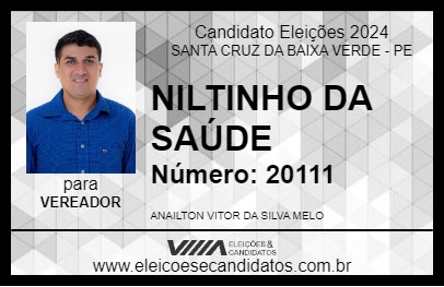 Candidato NILTINHO DA SAÚDE 2024 - SANTA CRUZ DA BAIXA VERDE - Eleições