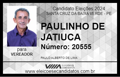 Candidato PAULINHO DE JATIUCA 2024 - SANTA CRUZ DA BAIXA VERDE - Eleições