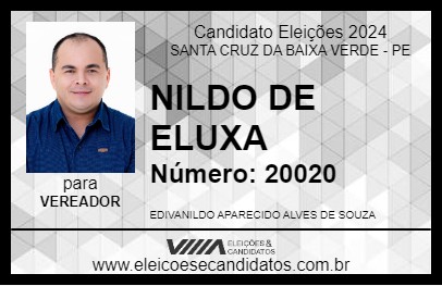 Candidato NILDO DE ELUXA 2024 - SANTA CRUZ DA BAIXA VERDE - Eleições