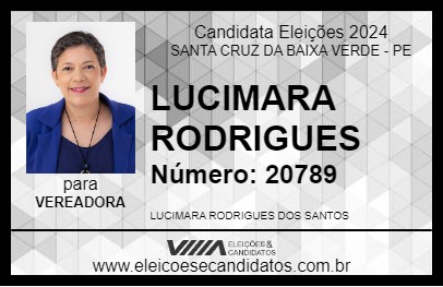 Candidato LUCIMARA RODRIGUES 2024 - SANTA CRUZ DA BAIXA VERDE - Eleições