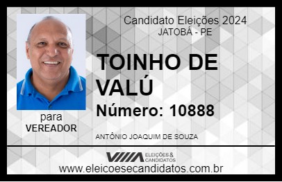 Candidato TOINHO DE VALÚ 2024 - JATOBÁ - Eleições