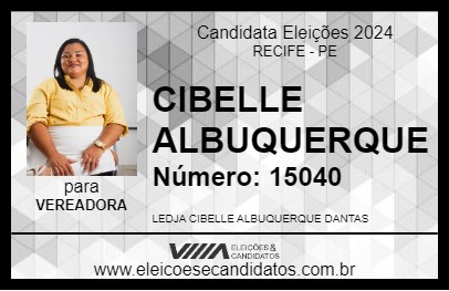 Candidato CIBELLE ALBUQUERQUE 2024 - RECIFE - Eleições