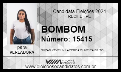 Candidato BOMBOM 2024 - RECIFE - Eleições