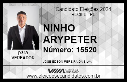 Candidato NINHO ARYPETER 2024 - RECIFE - Eleições