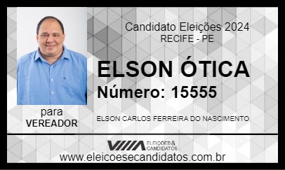 Candidato ELSON ÓTICA 2024 - RECIFE - Eleições