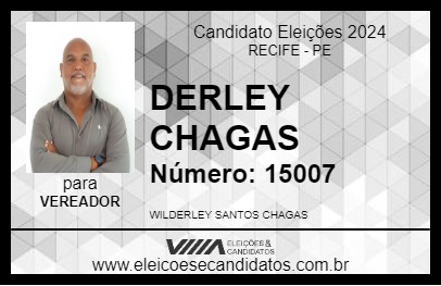 Candidato DERLEY CHAGAS 2024 - RECIFE - Eleições