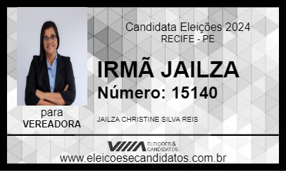 Candidato IRMÃ JAILZA 2024 - RECIFE - Eleições