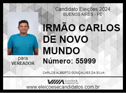 Candidato IRMÃO CARLOS DE NOVO MUNDO 2024 - BUENOS AIRES - Eleições