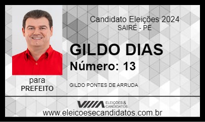 Candidato GILDO DIAS 2024 - SAIRÉ - Eleições