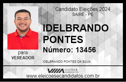 Candidato IDELBRANDO PONTES 2024 - SAIRÉ - Eleições