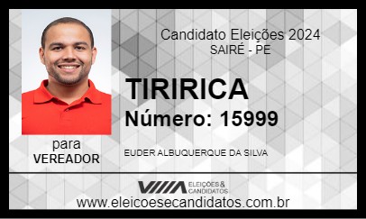 Candidato TIRIRICA 2024 - SAIRÉ - Eleições