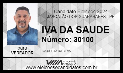 Candidato IVA DA SAUDE 2024 - JABOATÃO DOS GUARARAPES - Eleições