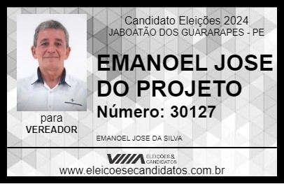 Candidato EMANOEL JOSE DO PROJETO 2024 - JABOATÃO DOS GUARARAPES - Eleições