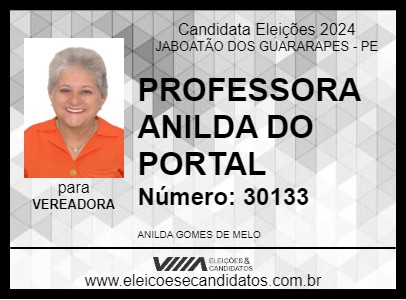 Candidato PROFESSORA ANILDA DO PORTAL 2024 - JABOATÃO DOS GUARARAPES - Eleições