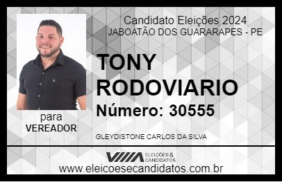 Candidato TONY RODOVIARIO 2024 - JABOATÃO DOS GUARARAPES - Eleições