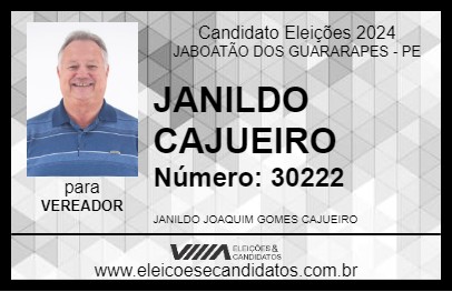 Candidato JANILDO CAJUEIRO 2024 - JABOATÃO DOS GUARARAPES - Eleições