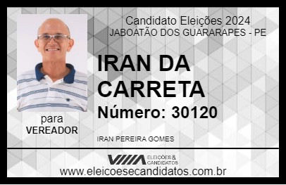 Candidato IRAN DA CARRETA 2024 - JABOATÃO DOS GUARARAPES - Eleições