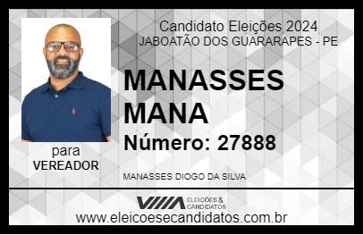 Candidato MANASSES MANA 2024 - JABOATÃO DOS GUARARAPES - Eleições