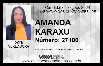 Candidato AMANDA KARAXU 2024 - JABOATÃO DOS GUARARAPES - Eleições