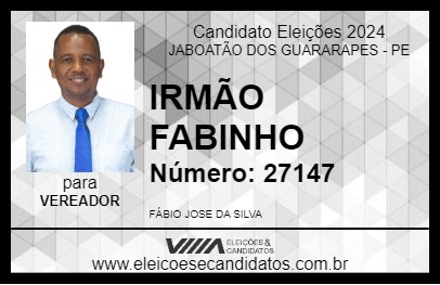 Candidato IRMÃO FABINHO 2024 - JABOATÃO DOS GUARARAPES - Eleições