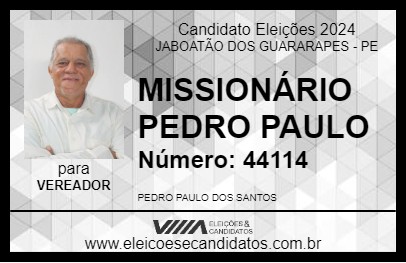 Candidato MISSIONÁRIO PEDRO PAULO 2024 - JABOATÃO DOS GUARARAPES - Eleições