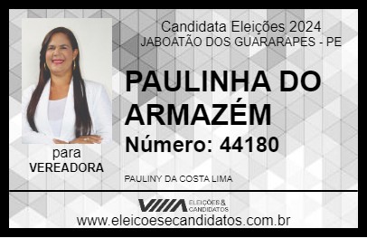 Candidato PAULINHA DO ARMAZÉM 2024 - JABOATÃO DOS GUARARAPES - Eleições