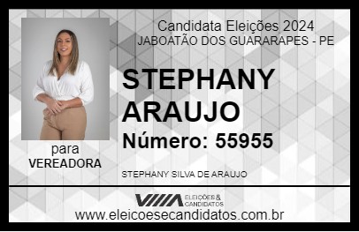 Candidato STEPHANY ARAUJO 2024 - JABOATÃO DOS GUARARAPES - Eleições