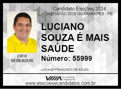 Candidato LUCIANO SOUZA É MAIS SAÚDE 2024 - JABOATÃO DOS GUARARAPES - Eleições