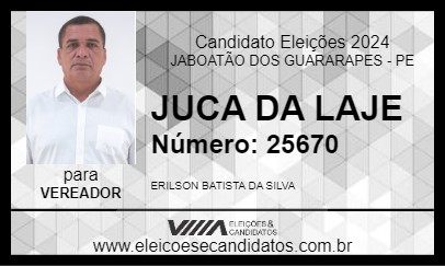 Candidato JUCA DA LAJE 2024 - JABOATÃO DOS GUARARAPES - Eleições