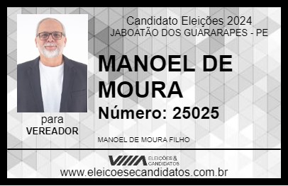 Candidato MANOEL DE MOURA 2024 - JABOATÃO DOS GUARARAPES - Eleições