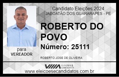 Candidato ROBERTO DO POVO 2024 - JABOATÃO DOS GUARARAPES - Eleições