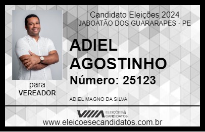 Candidato ADIEL AGOSTINHO 2024 - JABOATÃO DOS GUARARAPES - Eleições